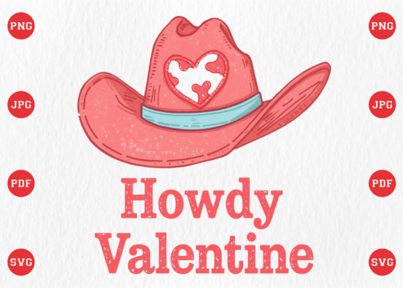 Howdy Valentine Hat Love Western PNG Review: A Heartfelt Embroidery Design